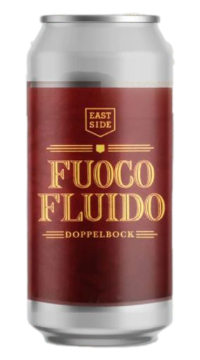 Eastside/Fuoco Fluido(Doppelbock)