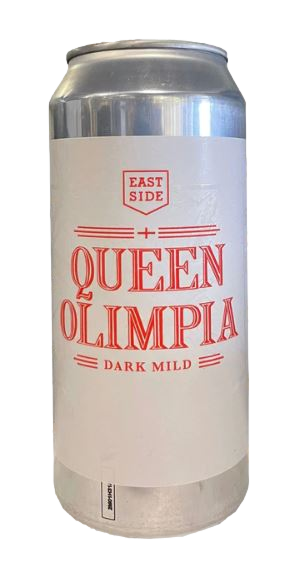 Eastside/Queen Olimpia(Dark Mild)